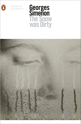 The Snow Was Dirty (Paperback, 2018, Penguin Books)