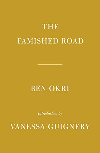 The Famished Road (Hardcover, 2021, Everyman's Library)