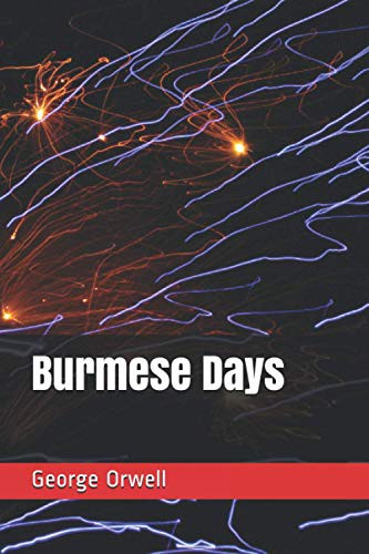 Burmese Days (2020, Platanus Publishing)