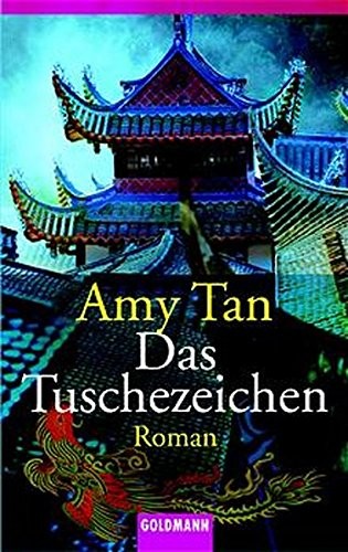 Das Tuschezeichen (Paperback, 2003, Goldmann Verlag)