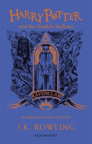 Harry Potter and the Deathly Hallows - Ravenclaw Edition (2021, Bloomsbury Publishing Plc, BLOOMSBURY)