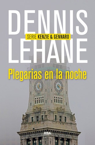 Plegarias en la noche (Spanish language, 2014, RBA, RBA Libros)