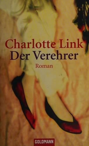 Der Verehrer (Paperback, German language, 1998, Goldmann)
