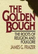 The golden bough (1993, Gramercy Books, Distributed by Outlet Book Co)