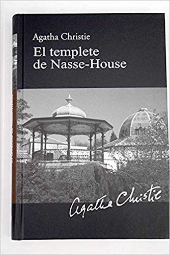 El templete de Nasse-House (2010, RBA)