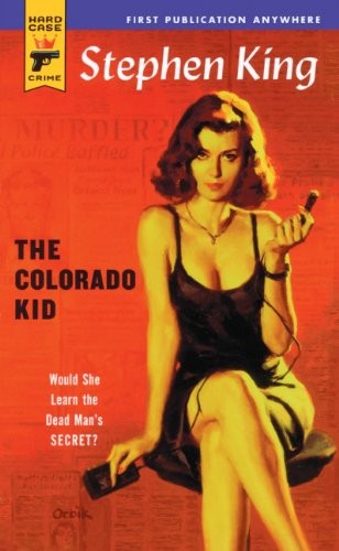 Colorado Kid (Hard Case Crime (2005, Tandem Library, Turtleback)