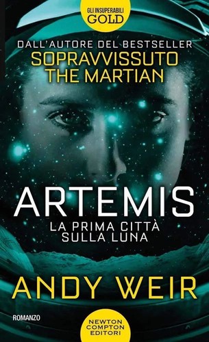 Artemis (2019, Newton Compton Editori)