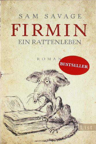 Firmin - Ein Rattenleben (Paperback, 2009, List Verlag)