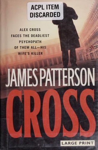 Cross (Hardcover, 2006, Little, Brown and Company)