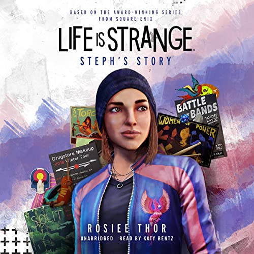 Life Is Strange: Steph's Story (AudiobookFormat, 2023, Blackstone Pub)