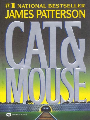 Cat & Mouse (EBook, 2003, Little, Brown and Company)