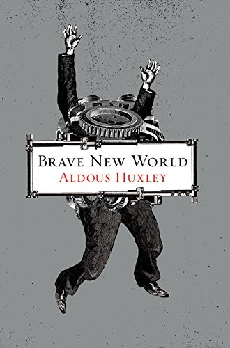 Brave New World (1932, Harper Perennial Classics)