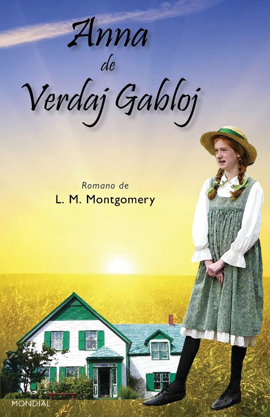 Anna de Verdaj Gabloj (Paperback, Esperanto language, 2022, Mondial)