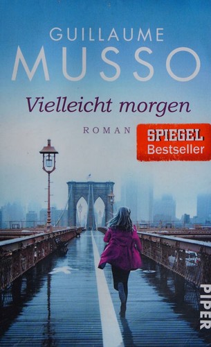 Vielleicht morgen (German language, 2015, Piper)