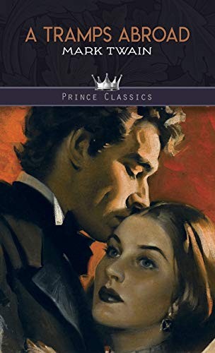 A Tramp Abroad (Hardcover, 2020, Prince Classics)