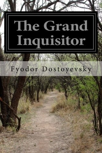 The Grand Inquisitor (Paperback, 2014, CreateSpace Independent Publishing Platform)