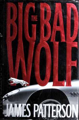 The big bad wolf (2003, Little, Brown and Company)