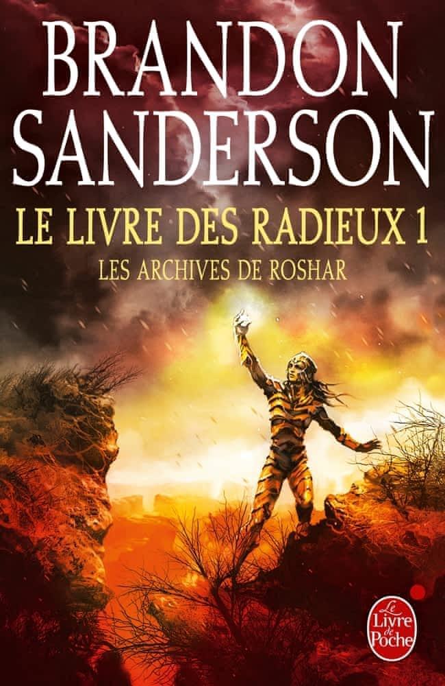 Les Archives de Roshar, tome 3 : Le livre des Radieux 1 (French language, 2017)