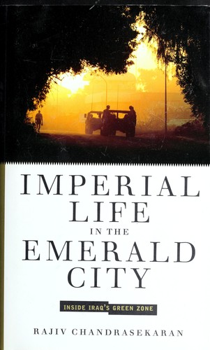 Imperial life in the emerald city (Hardcover, 2007, Alfred A. Knopf)