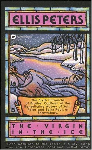 Virgin in the Ice (Brother Cadfael Mysteries) (1995, Mysterious Press)