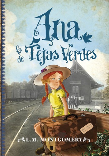 Ana la de Tejas Verdes (Spanish language, 2013, Toromítico)