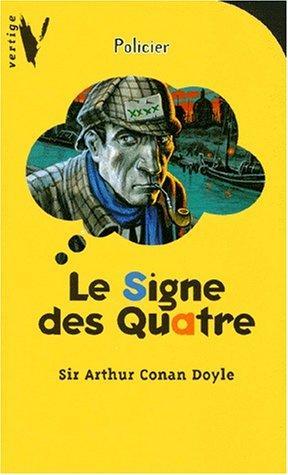 Le signe des Quatre (French language, 1997, Hachette Jeunesse)