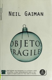 Objetos frágiles (2008, Roca)