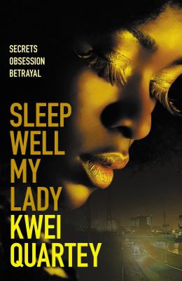 Sleep Well, My Lady (2021, Allison & Busby, Limited)