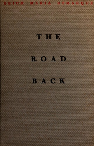 The road back (1931, Little, Brown, and Company)