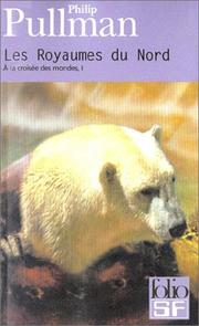 Les royaumes du nord (French language, 1998, Gallimard Jeunesse)