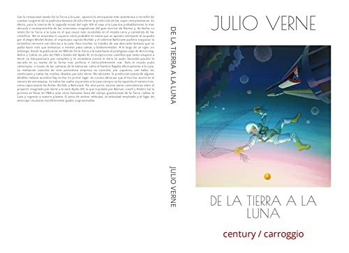 DE LA TIERRA A LA LUNA (Paperback, Spanish language, 2021, Carroggio, S.A. de Ediciones)