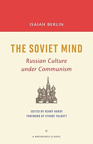 The Soviet Mind (Paperback, 2016, Brookings Institution Press)