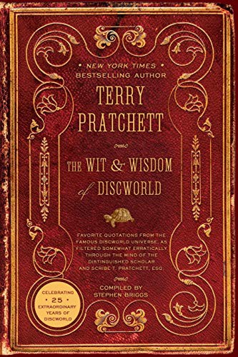 The Wit and Wisdom of Discworld (Paperback, 2008, Harper Perennial)