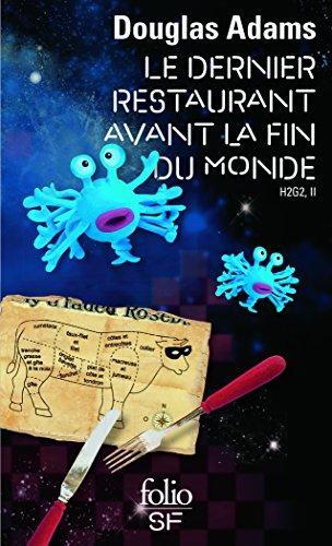 Le Dernier Restaurant avant la fin du monde (French language, 2010, Folio SF)