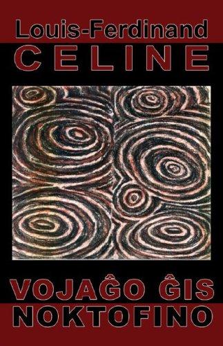 Vojagho ghis noktofino (tradukita al Esperanto) (Paperback, Esperanto language, 2005, Mondial)