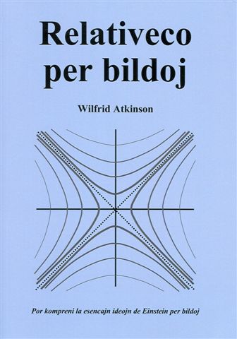 Relativeco per bildoj (Paperback, Esperanto language, Wilfrid Atkinson)