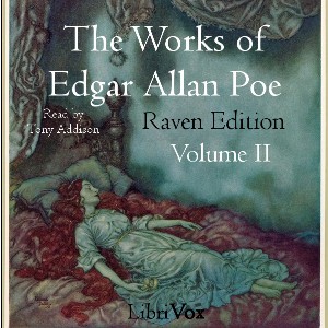 The Works of Edgar Allan Poe (EBook, 2017, LibriVox)