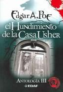 El Hundimiento De La Casa Usher / The Collapse of the House of Usher (Antologia) (Paperback, Spanish language, 2005, Edaf S.A.)