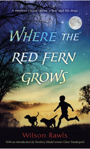 Where the Red Fern Grows (EBook, 2016, Laurel-Leaf Books)