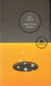 Lunatyczna kraina (Paperback, pola language, 2010, Karakter)