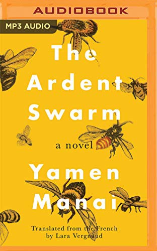The Ardent Swarm (AudiobookFormat, 2021, Brilliance Audio)