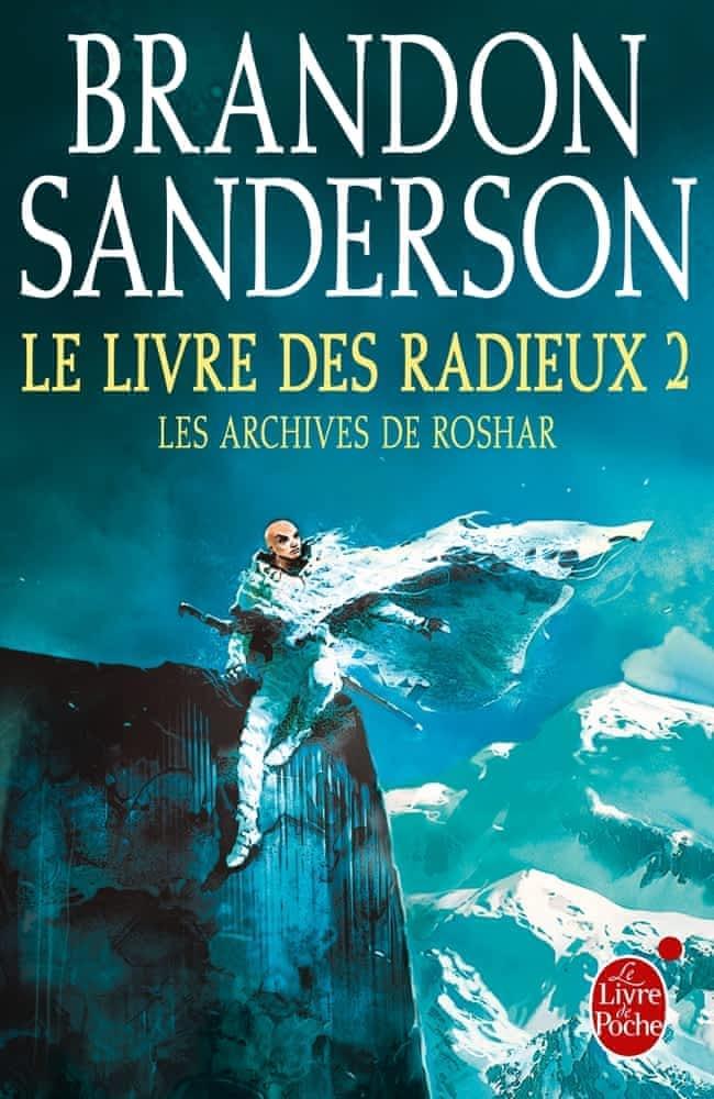 Les Archives de Roshar, tome 4 : Le livre des Radieux 2 (French language, 2017)