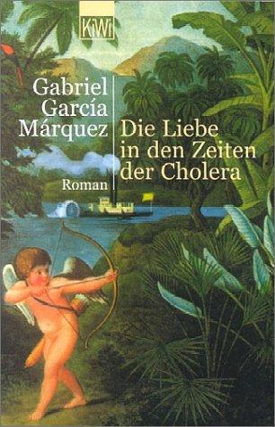 Die Liebe in den Zeiten der Cholera. (Paperback, German language, 2002, Kiepenheuer & Witsch)