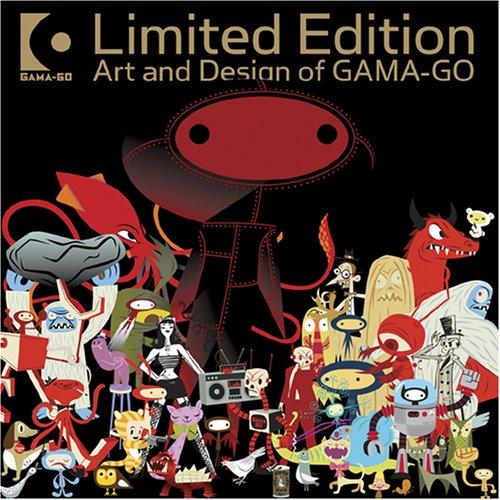 Art and Design of Gama-Go (Gama Go) (Hardcover, 2007, Last Gasp)
