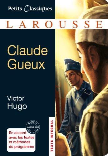 Claude Gueux : nouvelle (French language, 2012, Éditions Larousse)