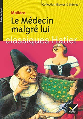 Le médecin malgré lui (French language, 2002)