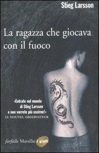 La ragazza che giocava con il fuoco (Italian language, 2008)