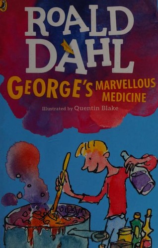 George's Marvelous Medicine (2016, Puffin)