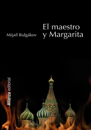 El maestro y Margarita (Spanish language, 2011, Alianza Editorial, S.A.)