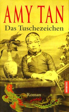 Das Tuschezeichen. (Hardcover, 2001, Goldmann)